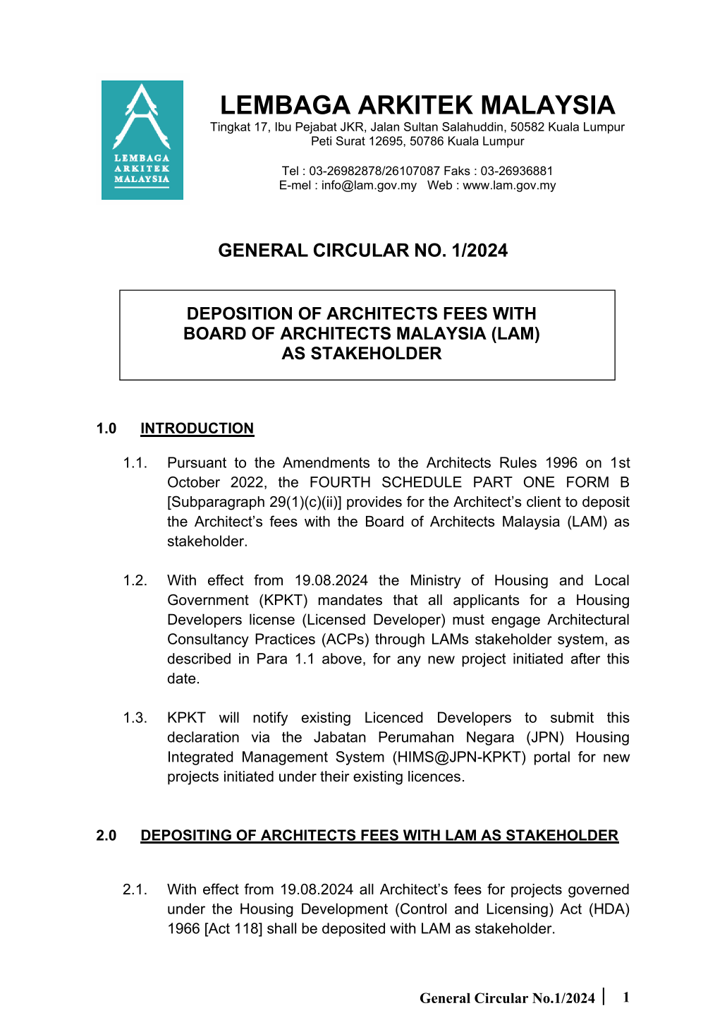 Deposition of Architects Fees with  BOARD OF ARCHITECTS MALAYSIA (LAM) as Stakeholder